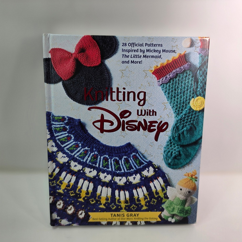Knitting with Disney 28 Official Patterns Tanis Gray Hardcover Book 2021